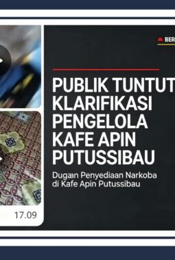 PUBLIK TUNTUT KLARIFIKASI PENGELOLA KAFE APIN PUTUSSIBAU